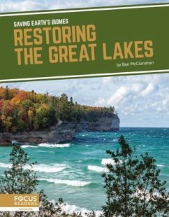 Restoring the Great Lakes - McClanahan, Ben