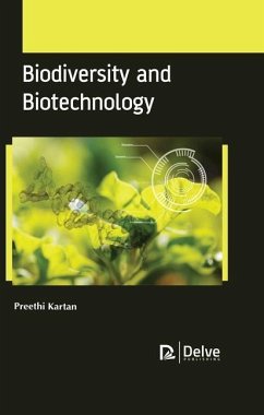 Biodiversity and Biotechnology - Kartan, Preethi