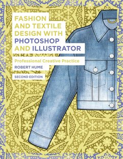 Fashion and Textile Design with Photoshop and Illustrator - Hume, Robert