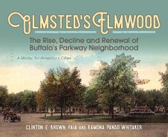 Olmsted's Elmwood - Brown, Clinton E; Pando Whitaker, Ramona