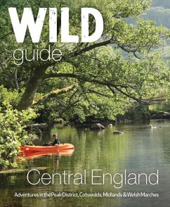 Wild Guide Central England - Squires, Nikki