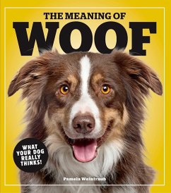 The Meaning of Woof - Weintraub, Pamela