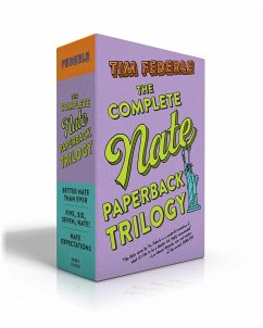 The Complete Nate Paperback Trilogy (Boxed Set) - Federle, Tim