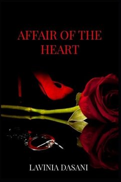 Affair Of The Heart - Dasani, Lavinia