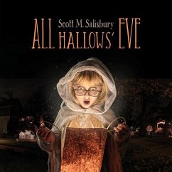 All Hallows' Eve - Salisbury, Scott M.