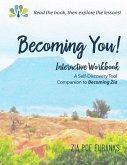 Becoming You!: Interactive Workbook