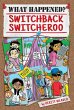 Switchback Switcheroo - Bild 1