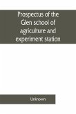 Prospectus of the Glen school of agriculture and experiment station, Glen, Orange Free State