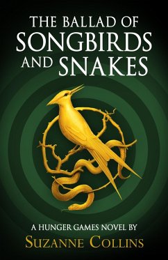 The Ballad of Songbirds and Snakes - Collins, Suzanne