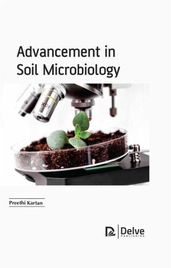 Advancement in Soil Microbiology - Kartan, Preethi