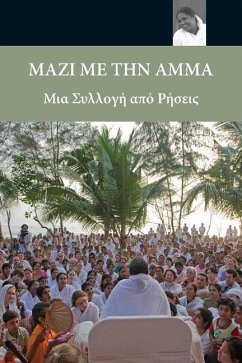 Sayings Of Amma - Sri Mata Amritanandamayi Devi; Amma
