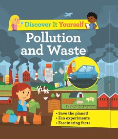 Discover It Yourself: Pollution and Waste - Morgan, Sally