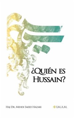 ¿Quién es Hussain? - Hazari, Mehdi Saeed