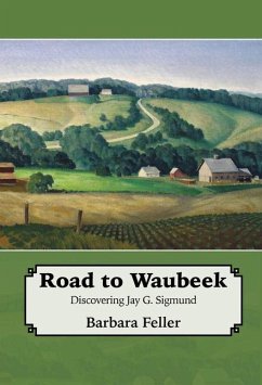 Road to Waubeek - Feller, Barbara