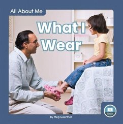 What I Wear - Gaertner, Meg