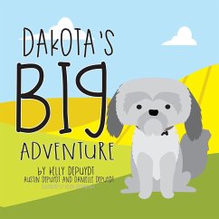Dakota's Big Adventure - Depuydt, Kelly