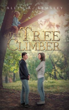 The Tree Climber - Remaley, Allen R.