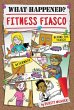 Fitness Fiasco - Bild 1