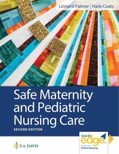 Safe Maternity & Pediatric Nursing Care - Linnard-Palmer, Luanne; Coats, Gloria Haile