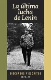 Spa-Ultima Lucha de Lenin