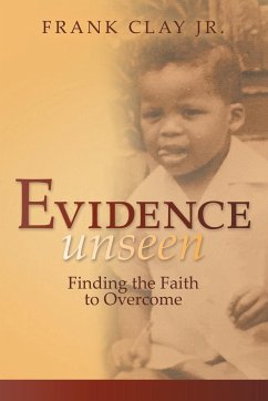 Evidence Unseen - Clay Jr., Frank