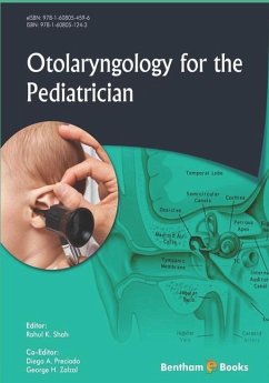 Otolaryngology for the Pediatrician - Shah, Rahul K.