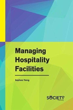 Managing Hospitality Facilities - Tieng, Sophea