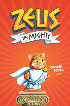 Zeus the Mighty #2: The Maze of the Menacing Minotaur - Boyer, Crispin