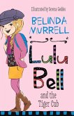 Lulu Bell and the Tiger Cub: Volume 9