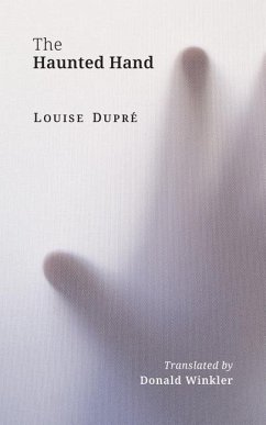 The Haunted Hand - Dupré, Louise