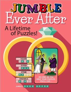 Jumble(r) Ever After: A Lifetime of Puzzles! - Tribune Content Agency LLC