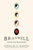 Branwell: A Novel of the Brontë Brother
