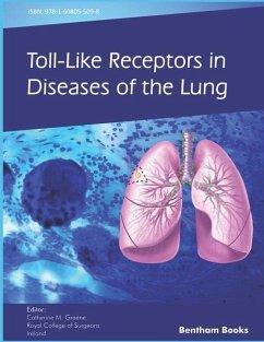 Toll-like Receptors in Diseases of the Lung - Greene, Catherine M.