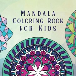 Mandala Coloring Book for Kids - Young Dreamers Press