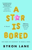 A Star Is Bored (eBook, ePUB)