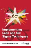 Implementing Lean and Six SIGMA Techniques