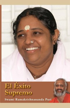 El Éxito Supremo - Swami Ramakrishnananda Puri