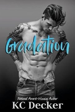 Gradation: an enemies to lovers, steamy romance - Decker, Kc