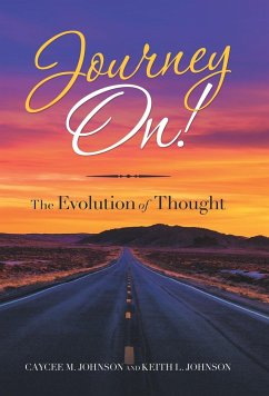 Journey On! - Johnson, Caycee M.; Johnson, Keith L.