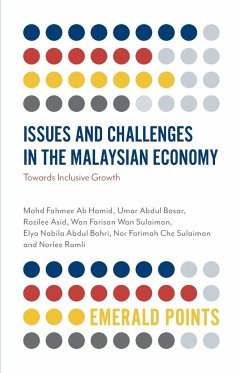 Issues and Challenges in the Malaysian Economy - Hamid, Mohd Fahmee Ab (Multimedia University, Malaysia); Basar, Umar Abdul (Universiti Sultan Azlan Shah, Malaysia); Asid, Rozilee (Universiti Malaysia Sabah, Malaysia)
