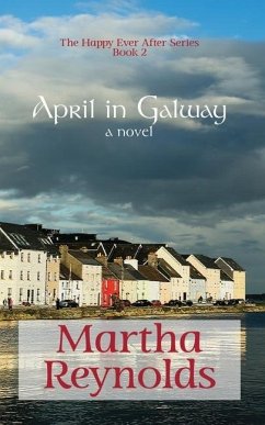 April in Galway - Reynolds, Martha