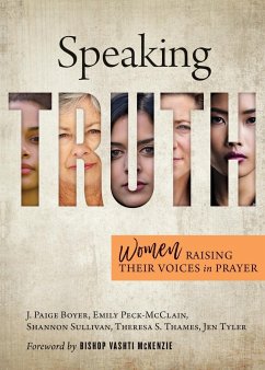 Speaking Truth - Peck-McClain, Emily; Tyler, Jen; Sullivan, Shannon