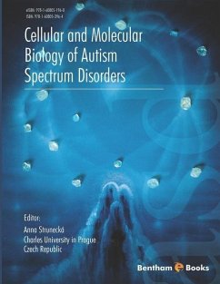 Cellular and Molecular Biology of Autism Spectrum Disorders - Strunecka, Anna