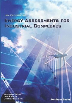 Energy Assessments for Industrial Complexes - Spivak, Alexander; Franchetti, Matthew; Kumar, Ashok