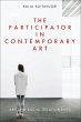 The Participator in Contemporary Art - Bild 1