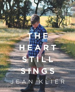 The Heart Still Sings - Klier, Jean