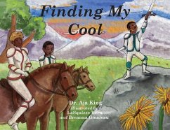 Finding My Cool - King, Aja Dionna