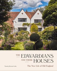 The Edwardians and their Houses - Brittain-Catlin, Timothy