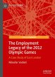 The Employment Legacy of the 2012... - Bild 1