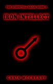 Iron Intellect (The Downfall Saga, #4) (eBook, ePUB)